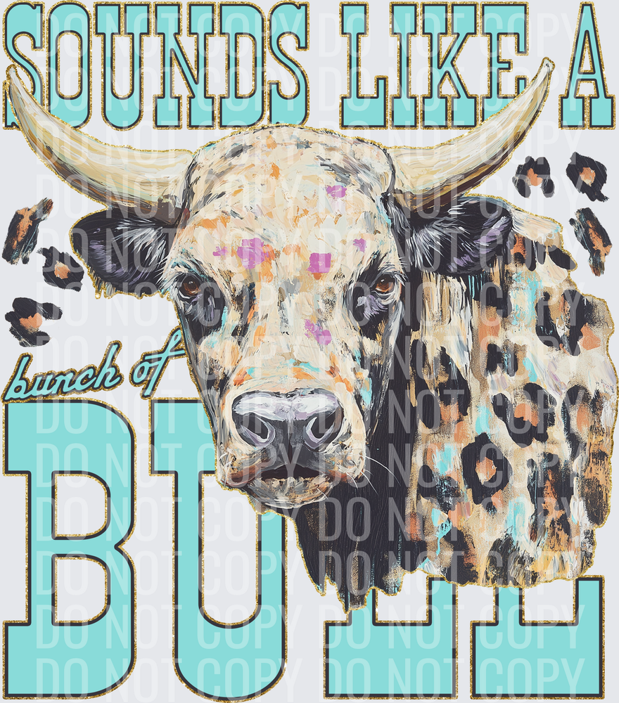 KayndiDesigns 06.26 Sounds Like a bunch of Bull