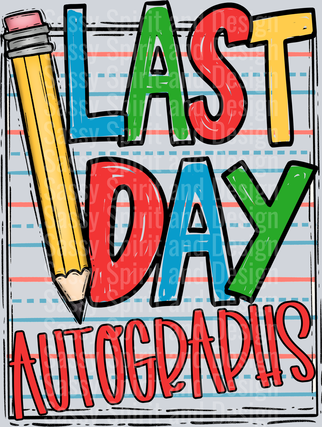 Last Day Autographs WHITE REMOVED
