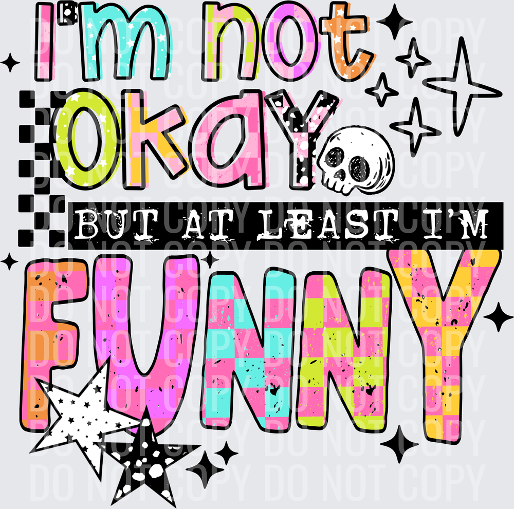 Not Okay But Funny Black
