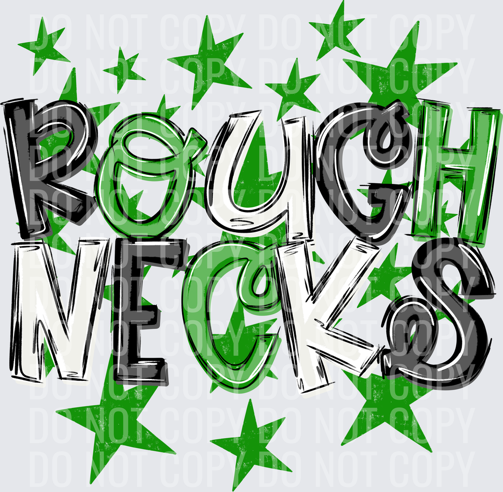 ROUGH-NECKS