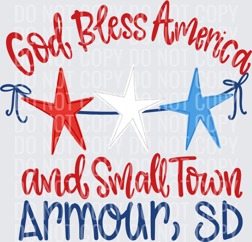 God Bless America and Small Town ARMOUR, SD