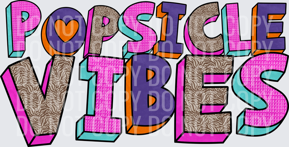 PPSICLE VIBES
