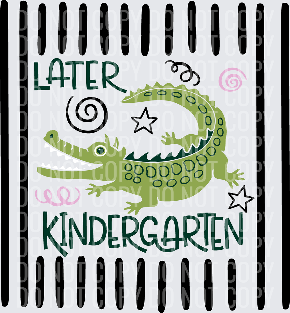 LATER KINDERGARTEN