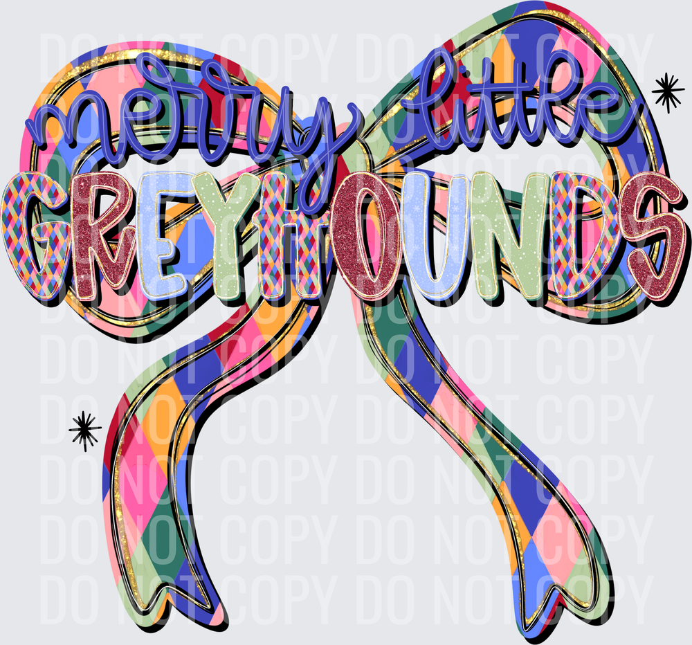 GREYHOUNDS