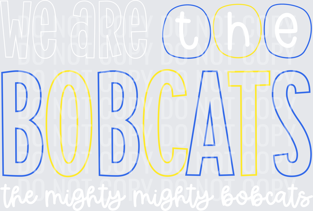 Bobcats-WeAreThe-RoyalYellow