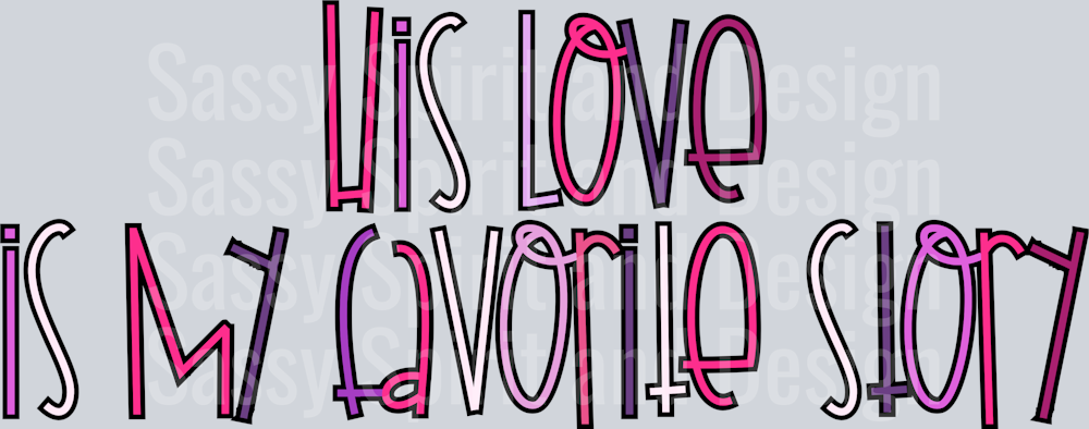 his love is my fav story 2