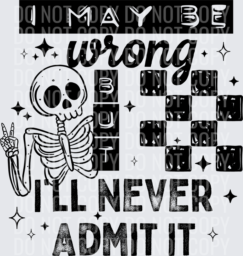 I_May_Be_Wrong_Black