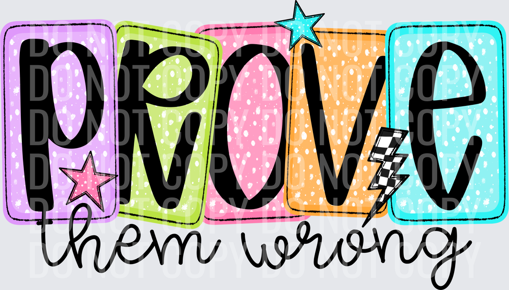 Prove Them Wrong Colorful Blocks