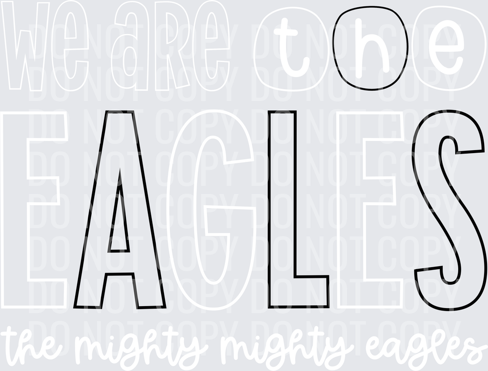 Eagles-WeAreThe-WhiteBlack