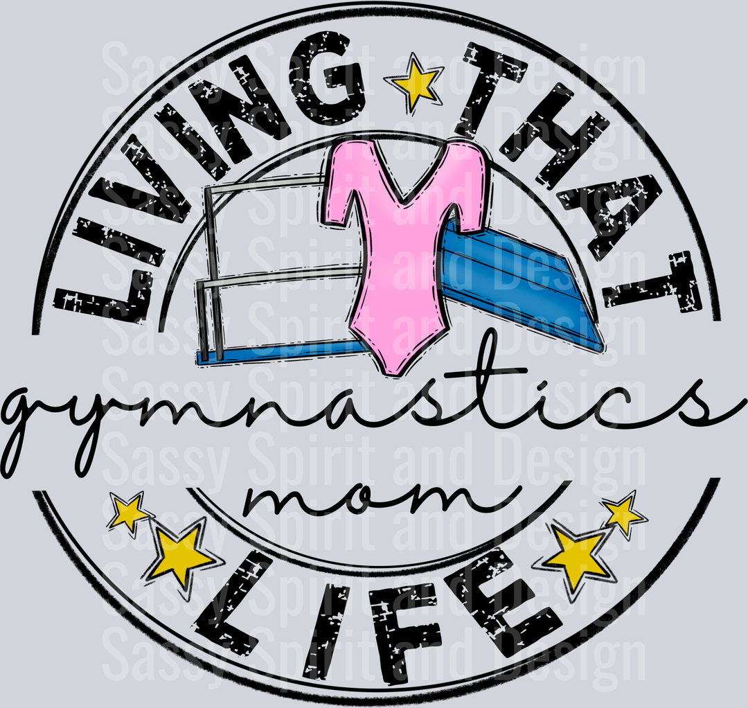 Living That GYMNASTICS Mom Life