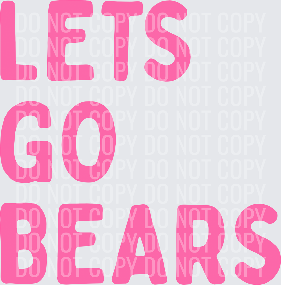 Lets go bears