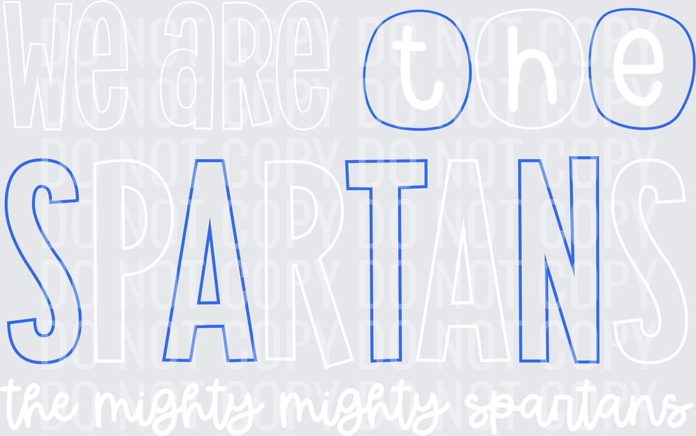 Spartans-WeAreThe-RoyalWhite