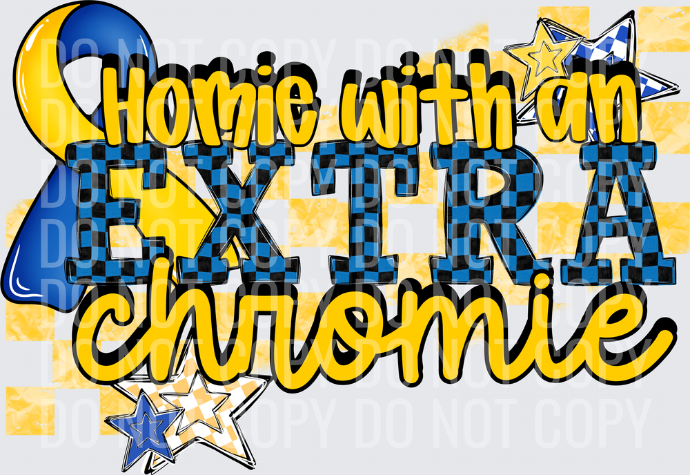 homie extra chromie2