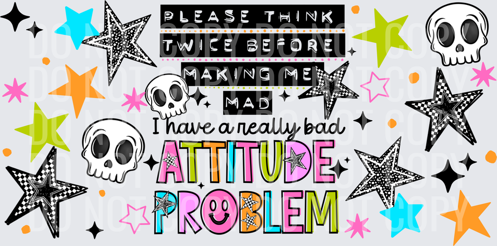 Attitude_Problem_16_Oz