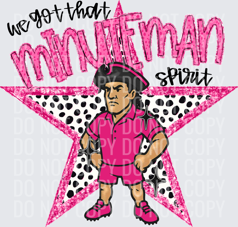 KayndiDesigns 09.26 We Got That Spirit Minuteman Pink