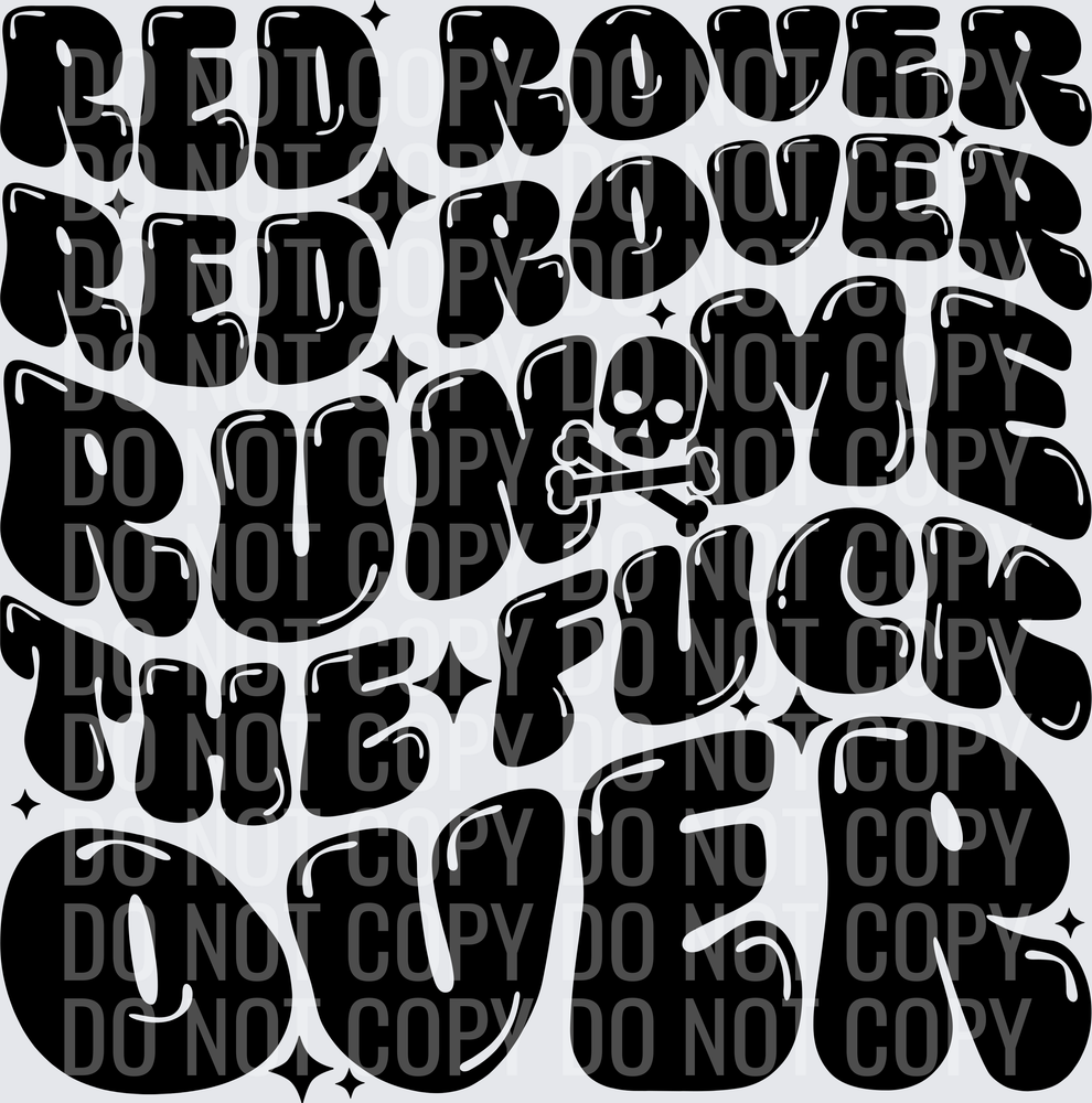 RED ROVER RED ROVER HWDS