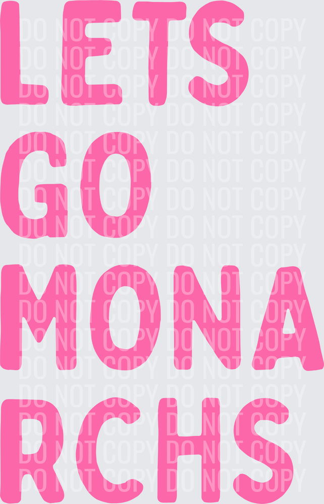 Lets go monarchs