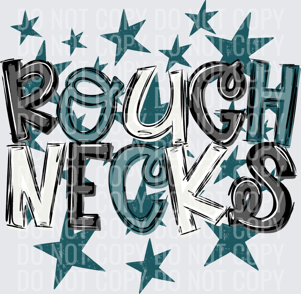 ROUGH-NECKS