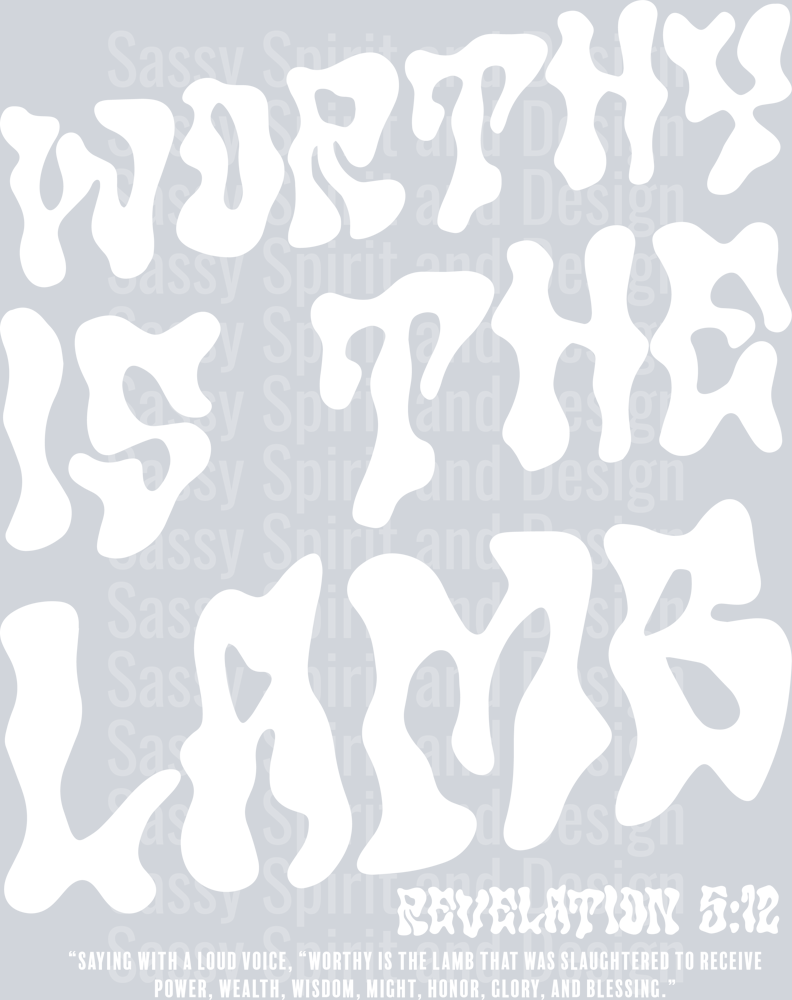 Worthy is the Lamb WHite