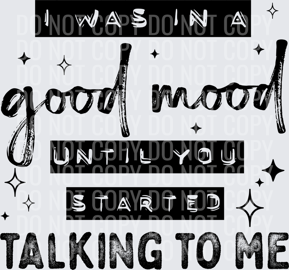 I_Was_In_A_Good_Mood_Black