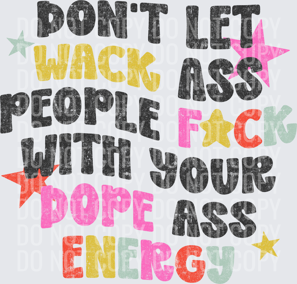 Wack ass people