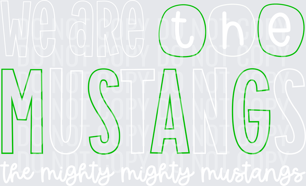 Mustangs-WeAreThe-KellyGreenWhite