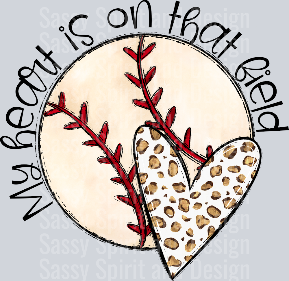 My Heart is on that BASEBALL NO FLOWERS NO MOM