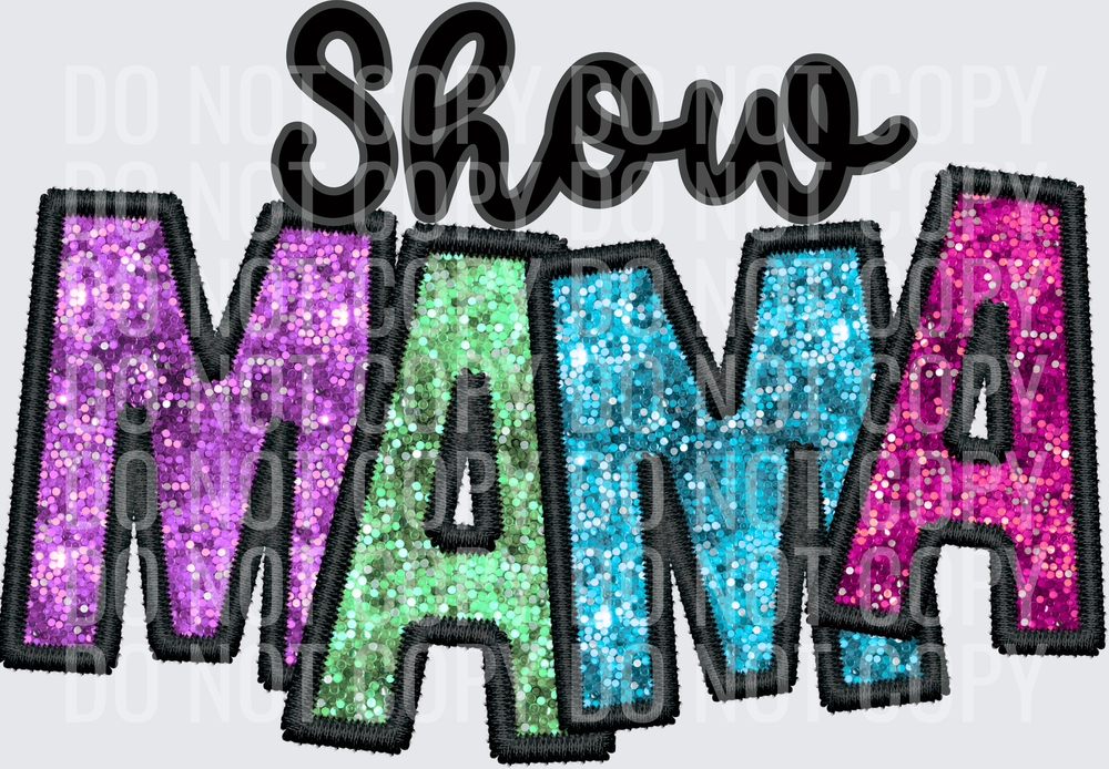 SHOW MAMA