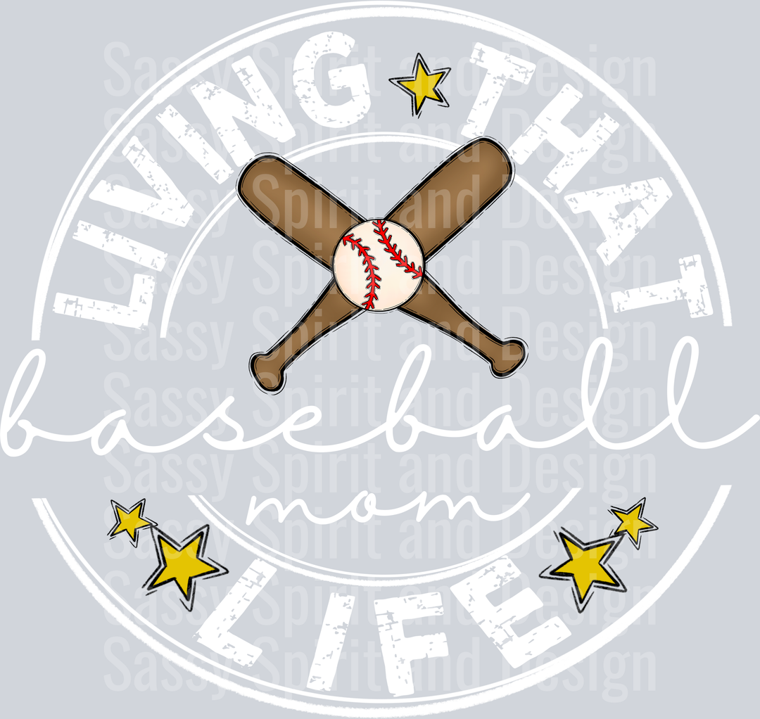 Living That BASEBALL Mom Life WHITE