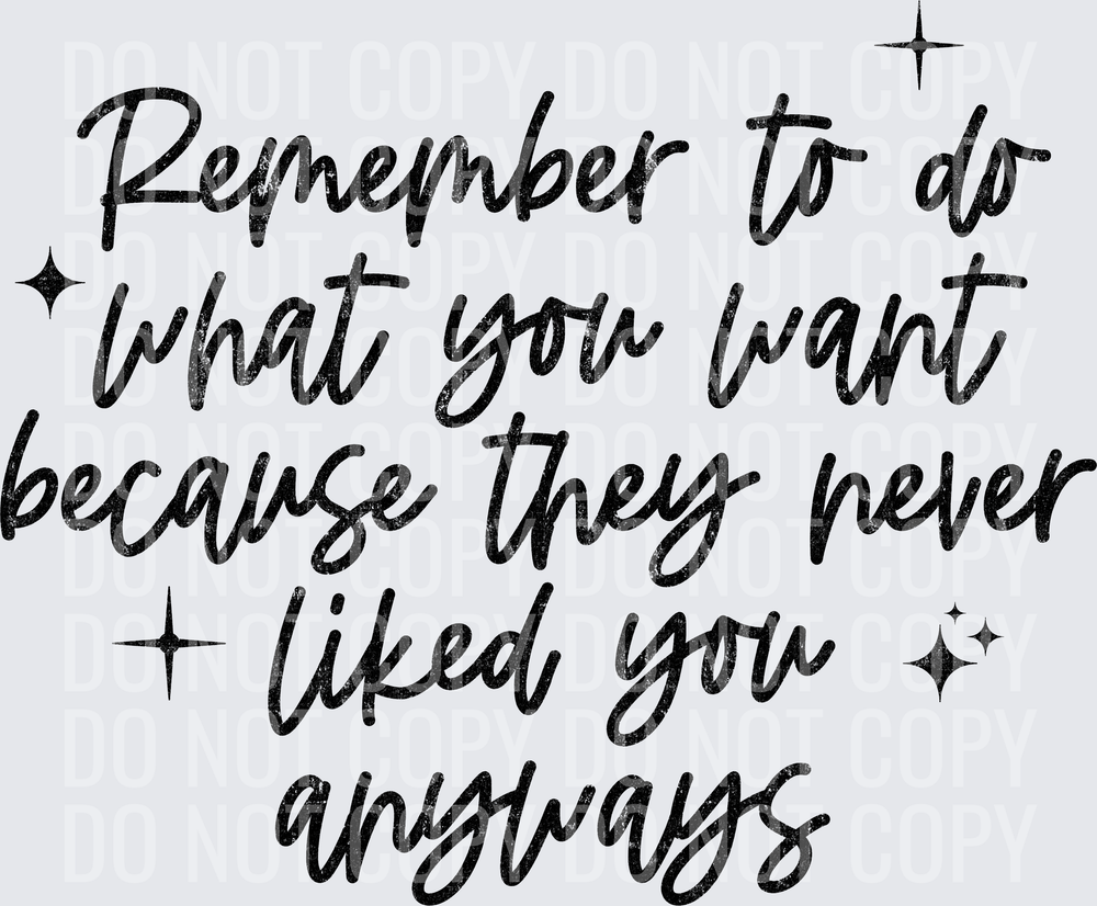 Do what you want