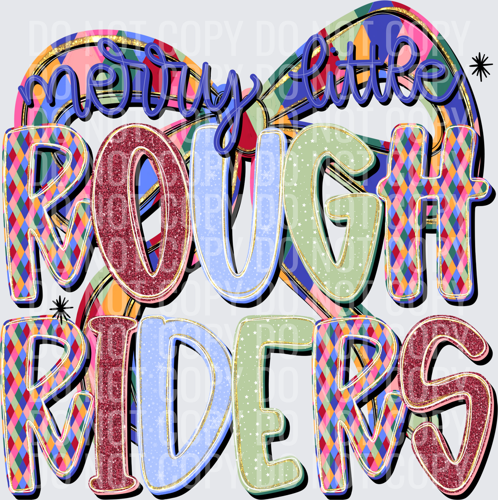 ROUGH RIDERS