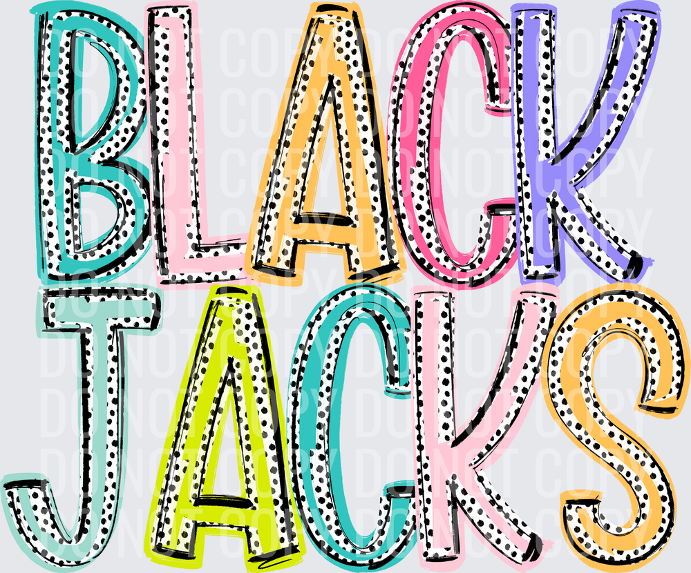 BLACK-JACKS