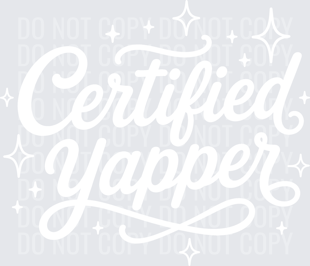 CERTIFIED YAPPER