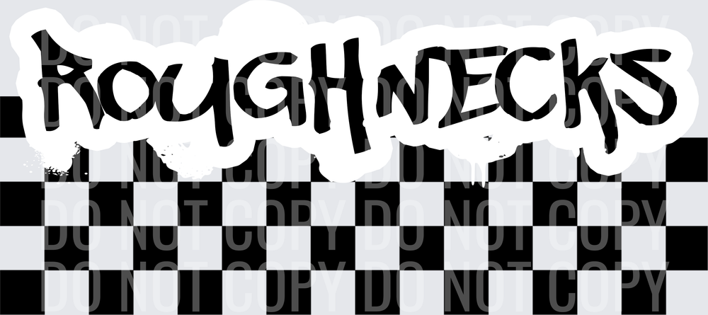 ROUGHNECKS