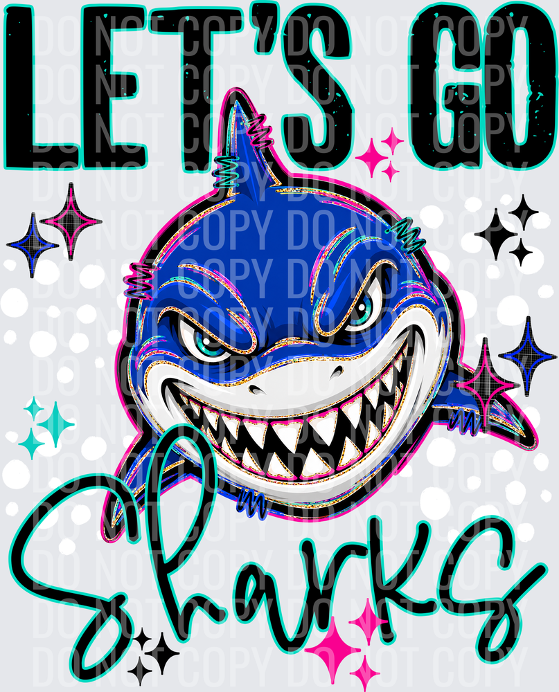 LETS GO MASCOTS SHARKS