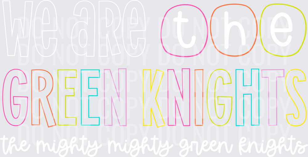 GreenKnights-WeAreThe