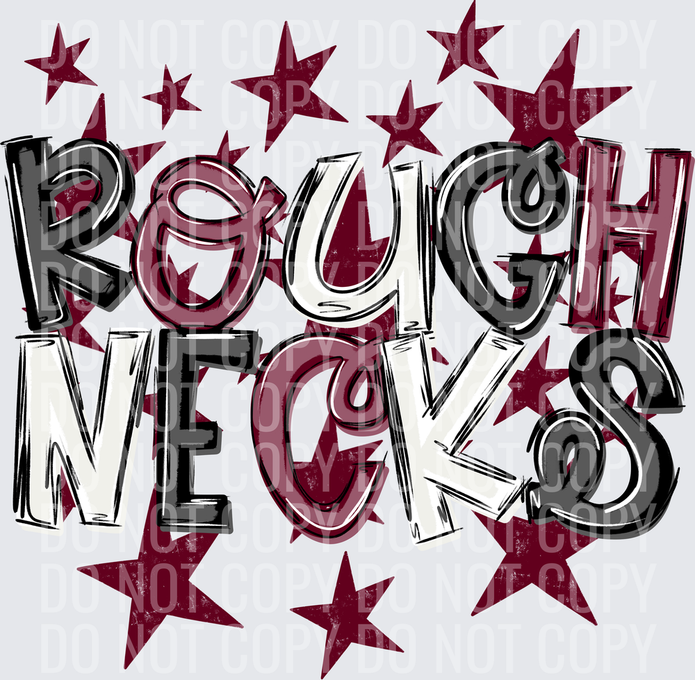 ROUGH-NECKS