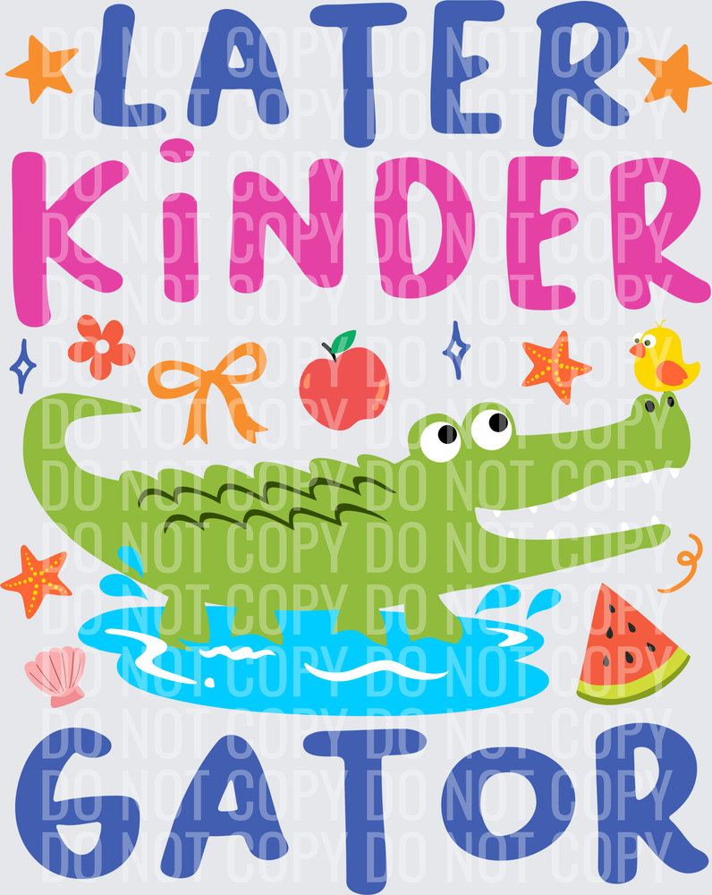 Later Kinder Gator