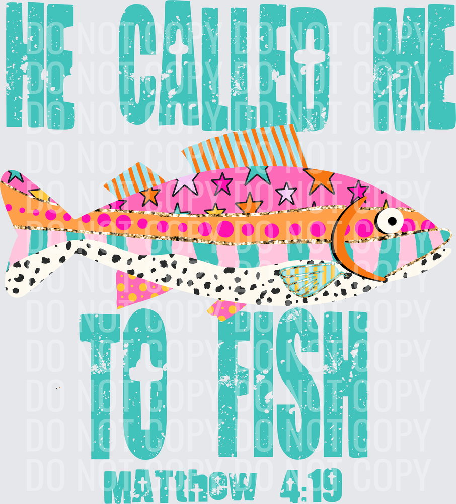 He called me to fish 3