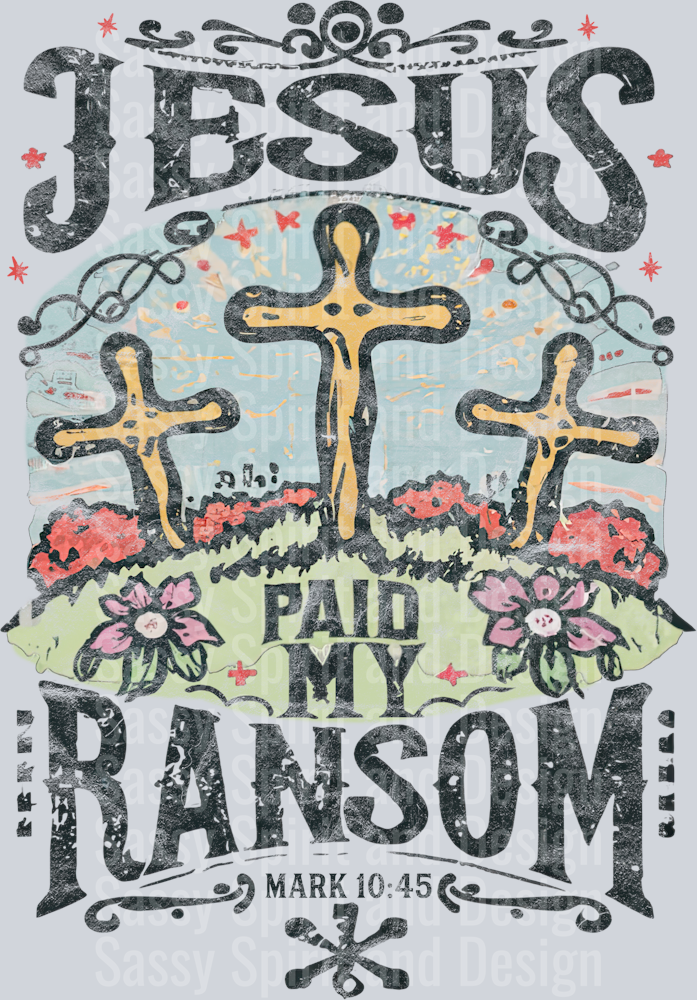 Jesus_paid_my_ransom_distressed