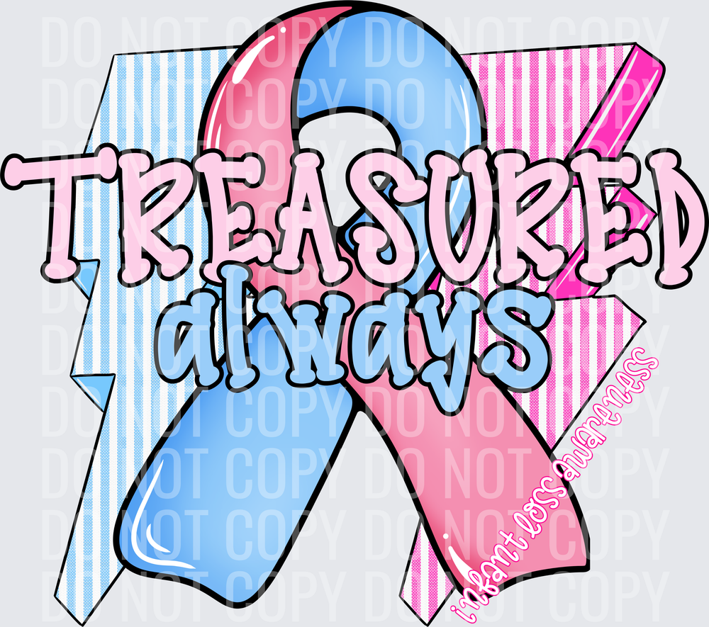 TREASURED ALWAYS