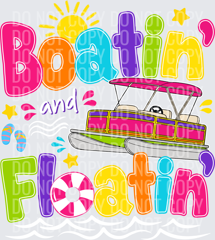 Boatin and Floatin