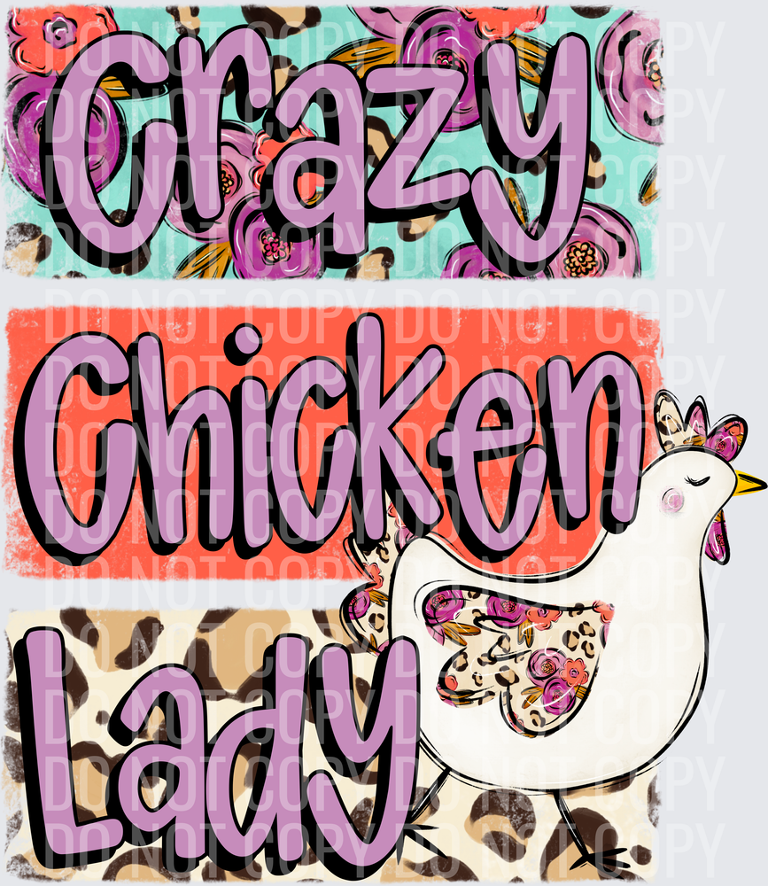Crazy Chicken Lady