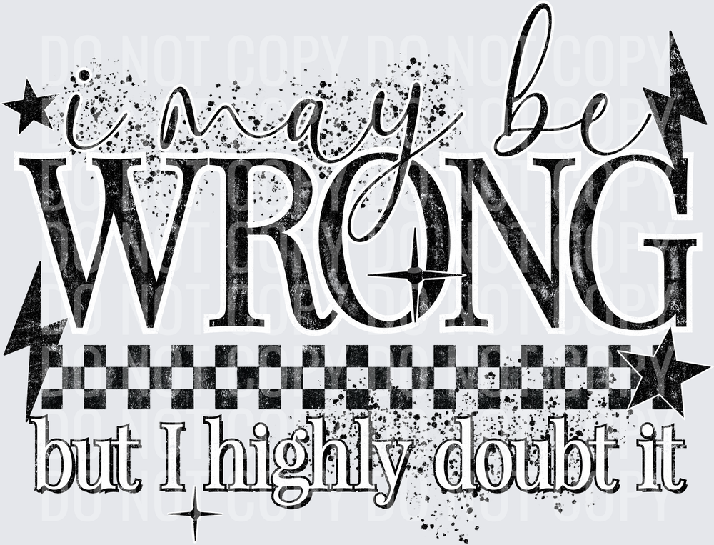 May be wrong