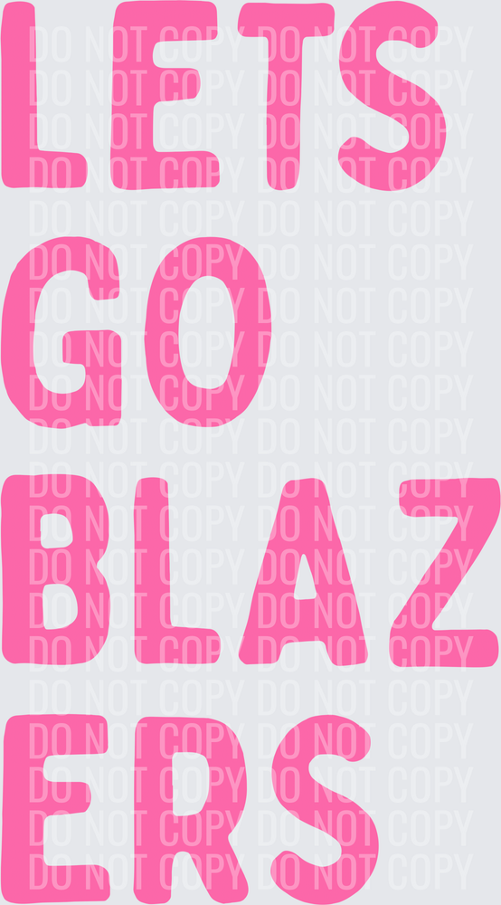 Lets go blazers