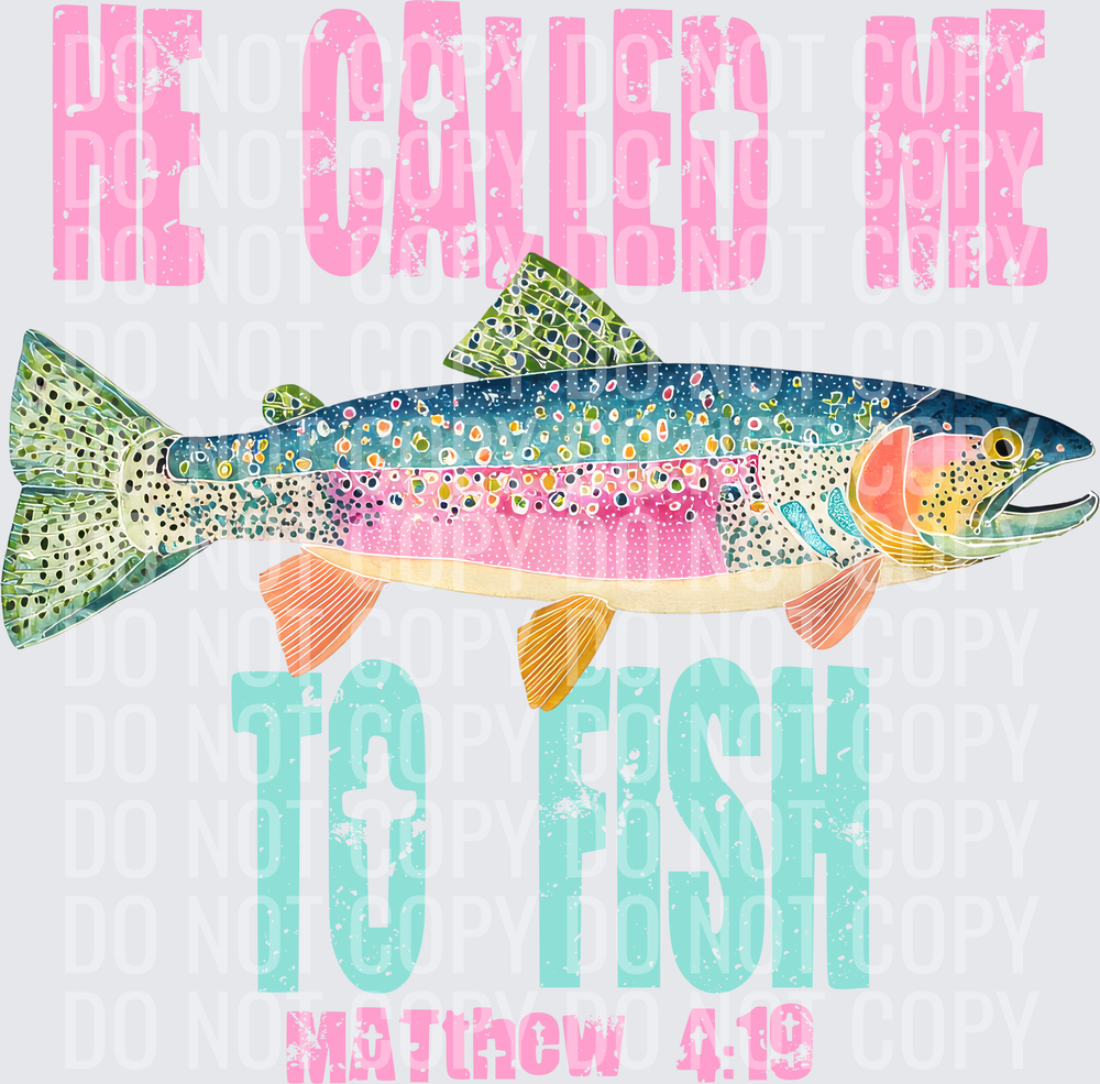 He called me to fish 1