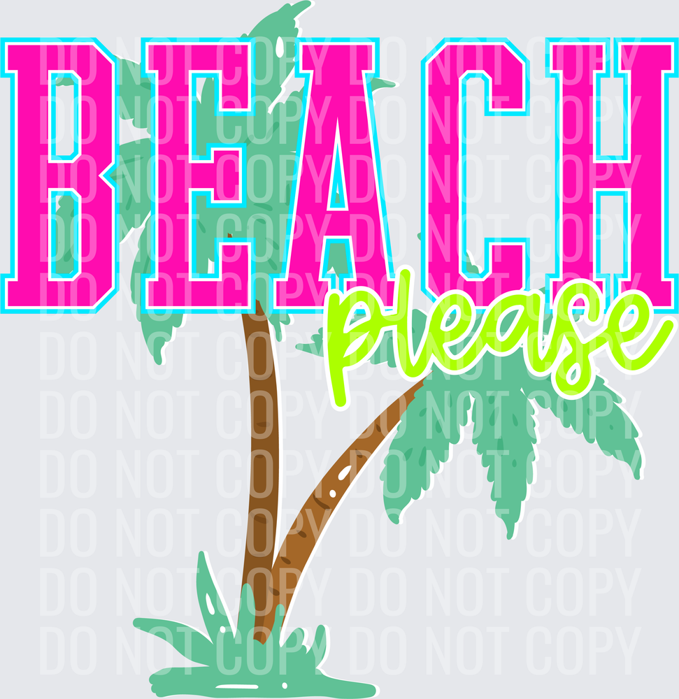 Beach please
