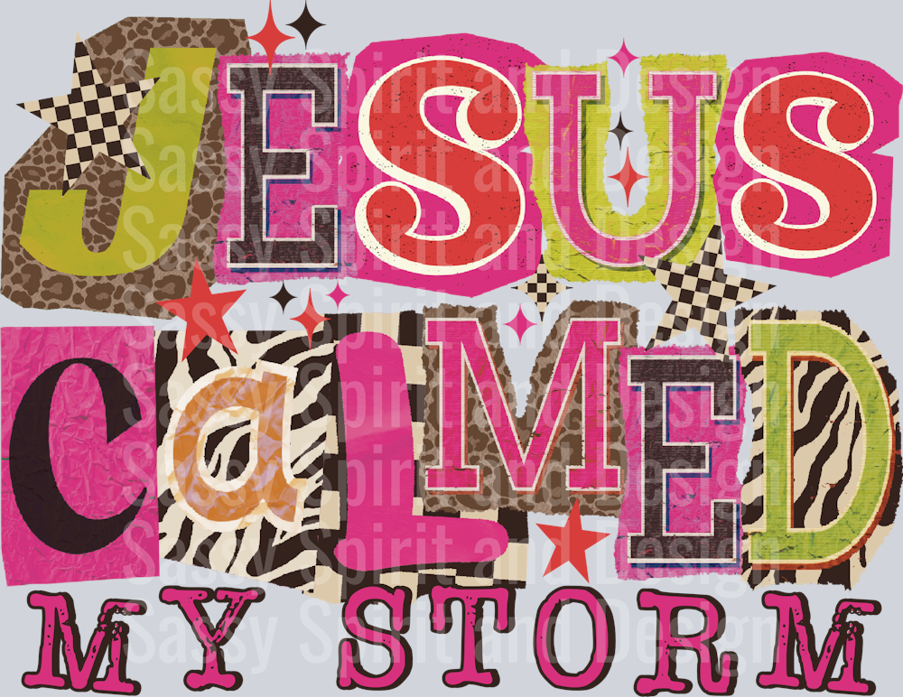 dws Jesus calmed my storm 1