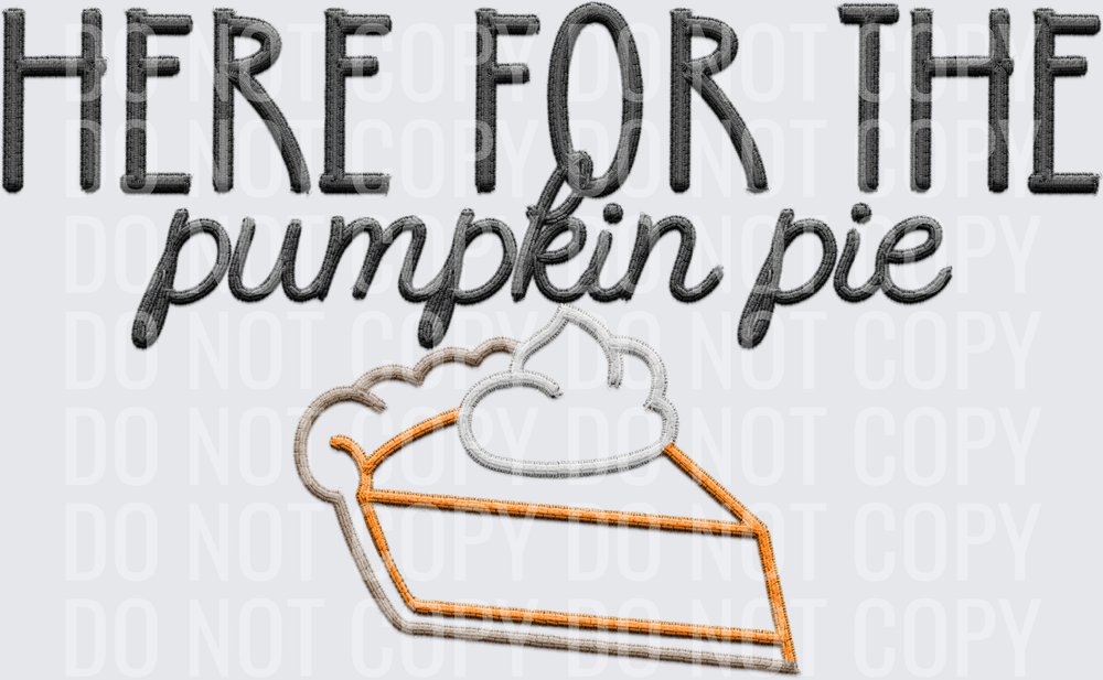 here for the pumpkin pie