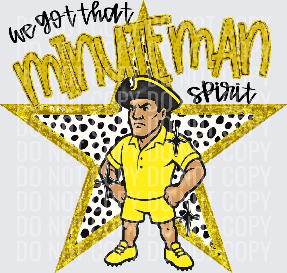 KayndiDesigns 09.26 We Got That Spirit Minuteman Yellow